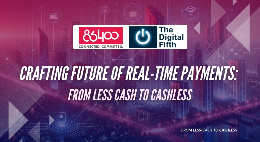Real-Time Payments Report by 86400 and The Digital Fifth