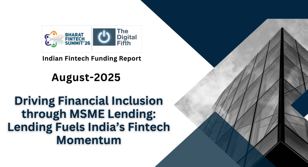 Indian Fintech Funding Report August 2025